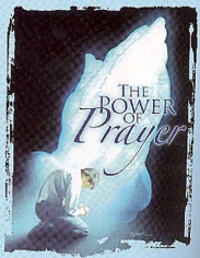 The Power of Prayer